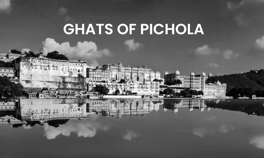 Ghats Of Pichola