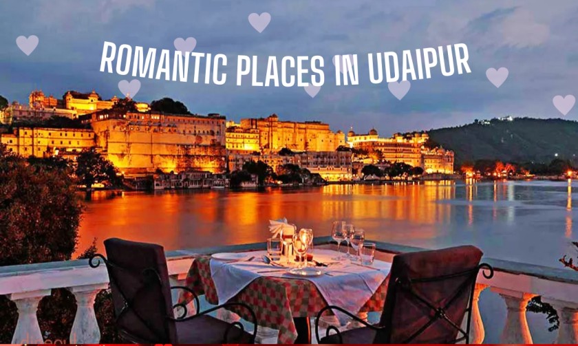 romantic places in Udaipur